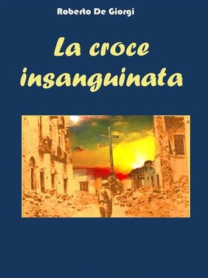 cover image of La Croce insanguinata
